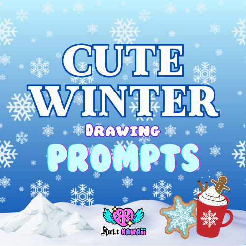 2024 Cute Winter Drawing Prompts