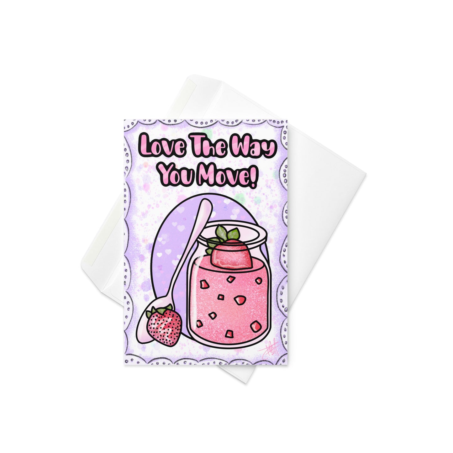 I Like The Way You Move Greeting Card