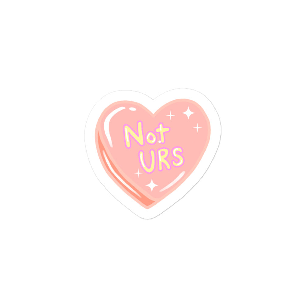 Not Urs Sticker