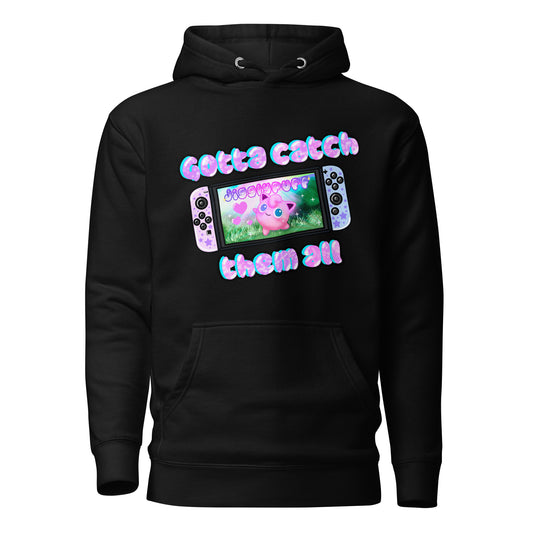 Gotta Catch Them Unisex Hoodie