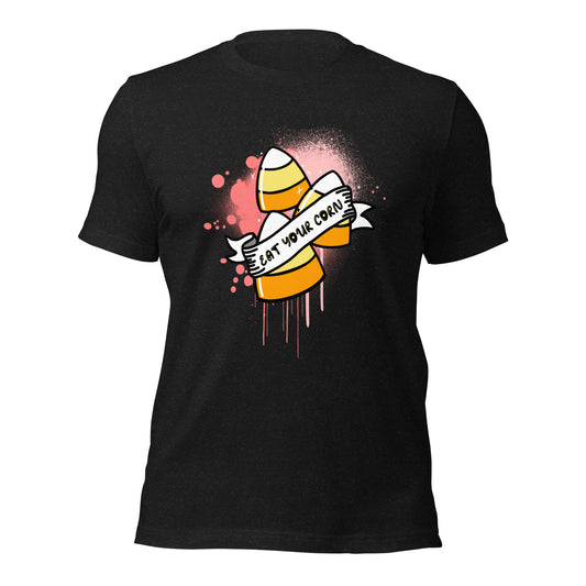 Eat Your Corn Unisex T-Shirt