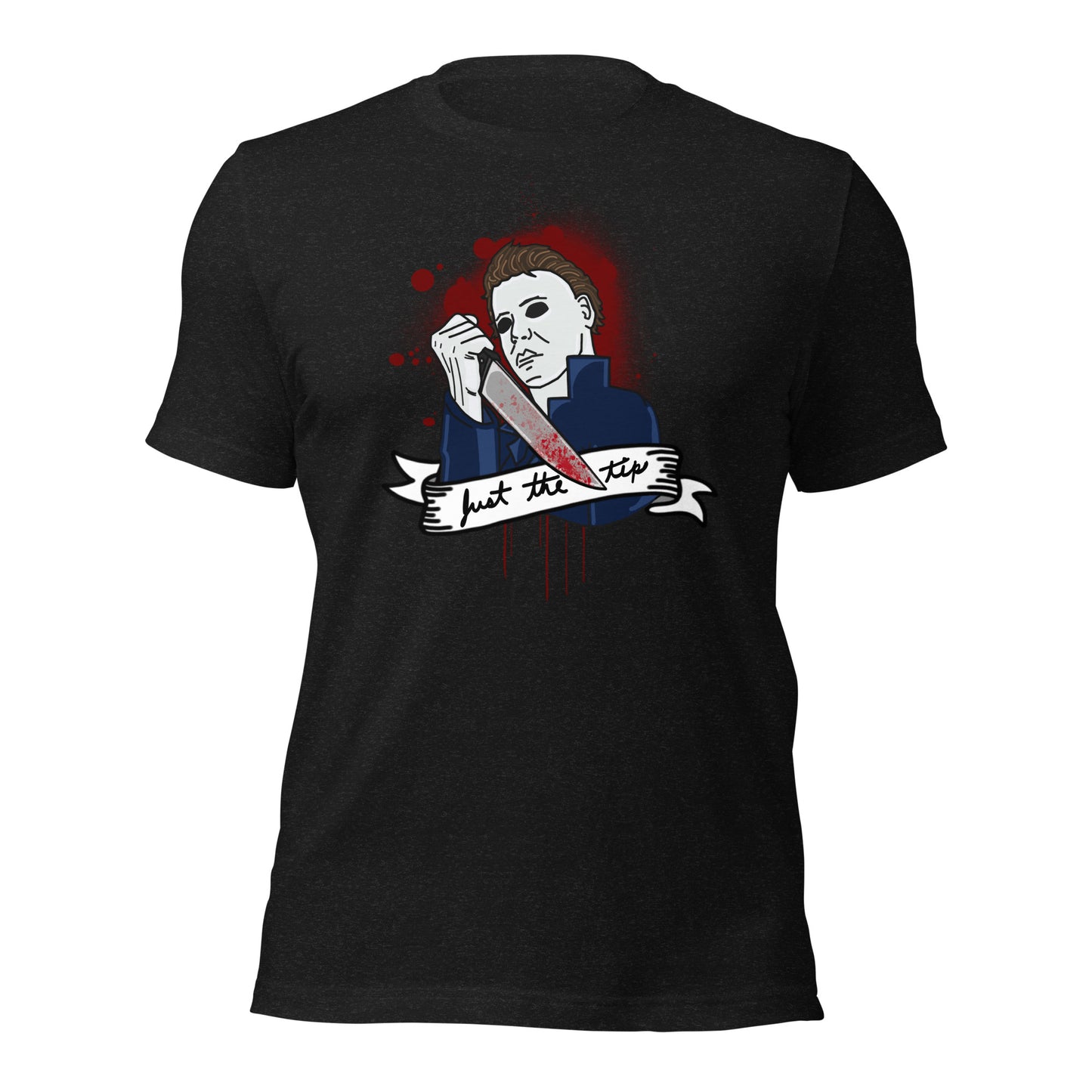 Just The Tip Unisex t-shirt