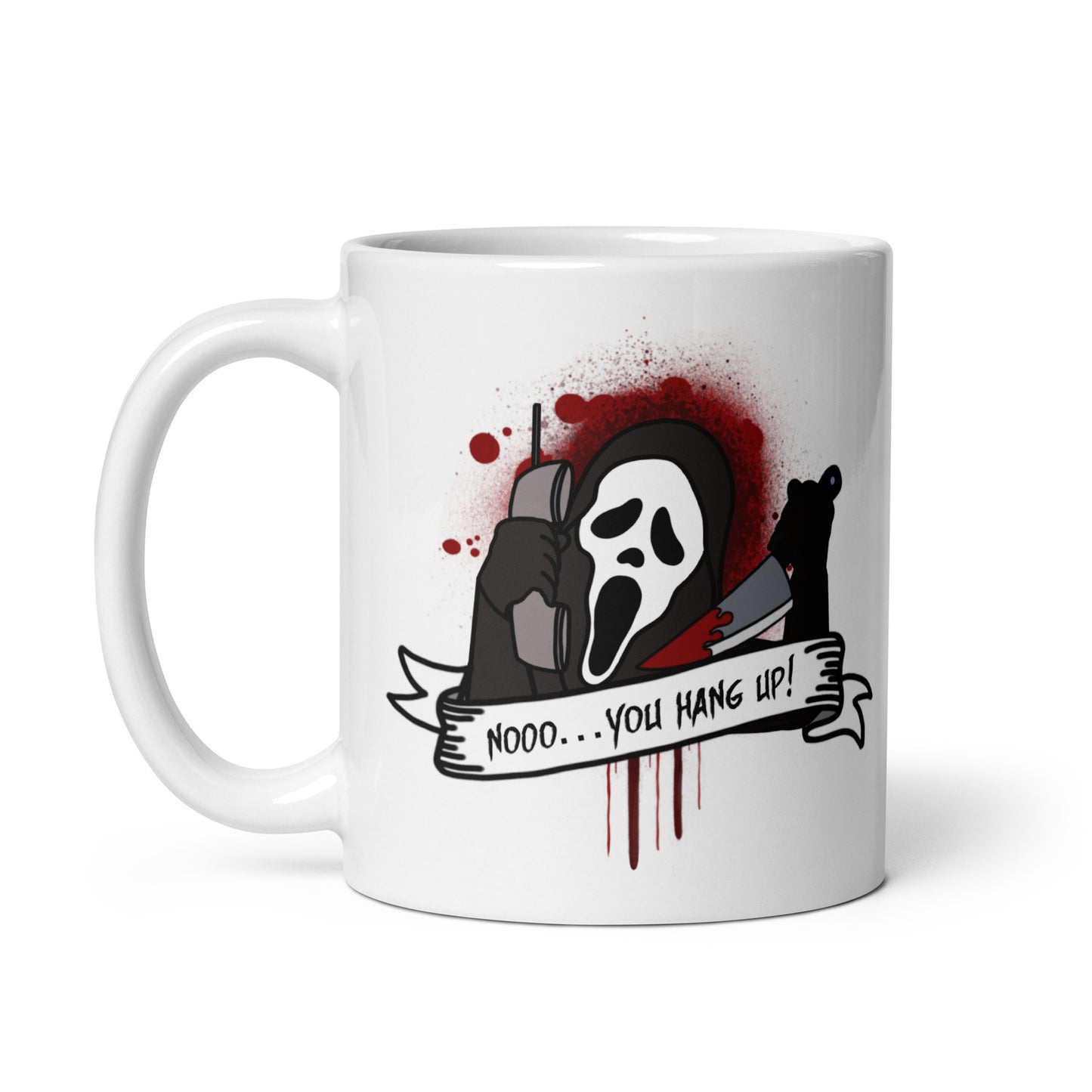 Noo You Hang Up! Mug