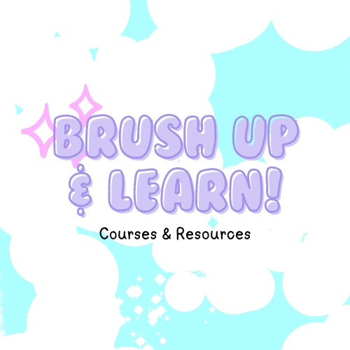 Brush Up & Learn