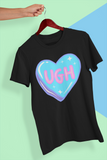 UGH! T-Shirt